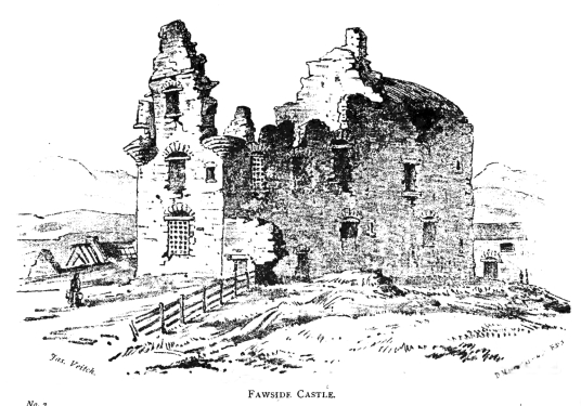 Falside Castle (or Fa'side Castle or Fawside Castle) is a large and impressive old whitewashed stronghold, built in a prominent spot on a ridge near Tranent in East Lothian in central Scotland.