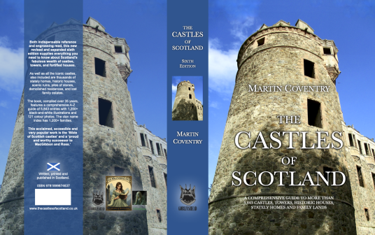 The Castles of Scotland by Martin Coventry, sixth edition, published by Goblinshead, cover